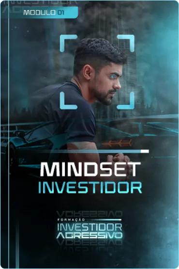 2 MÓDULO 1 - Minset Investidor 1